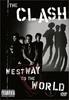 The Clash乐队：通向世界的西方之路/The Clash: Westway to the World(2000)
