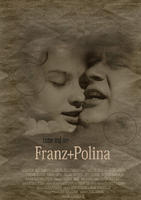 弗朗兹和波连娜Franz + Polina (2006)