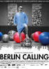 柏林召唤/Berlin Calling(2008)