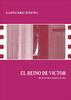 Reino de Víctor, El