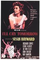 伤心泪尽话当年I'll Cry Tomorrow (1955)