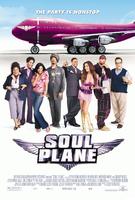 空前绝后满天飞Soul Plane (2004)
