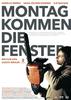 窗户明天会到/Montag kommen die Fenster(2006)