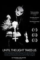 直到光芒带走我们Until the Light Takes Us (2008)