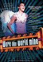 如果世界是我的/Were the World Mine(2008)