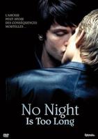 有你,长夜不再孤单No Night Is Too Long (2002)
