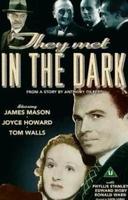 他们在黑暗中相会They Met in the Dark (1943)