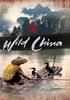 美丽中国/Wild China(2008)