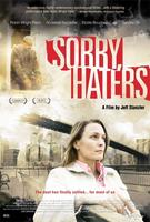 对不起，仇家Sorry, Haters (2005)