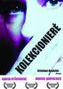 女收藏家/Kolekcioniere(2008)