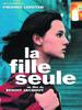 单身女郎/La Fille seule