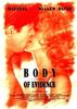 肉体证据/Body of Evidence