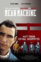 劣等阵容Mean Machine (2001)