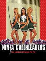 忍者舞娘Ninja Cheerleaders (2008)