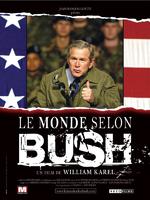 Monde selon Bush, Le (2004)