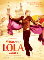 无论罗拉想要什么Whatever Lola Wants (2007)