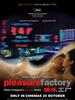 快乐工厂/Pleasure Factory(2007)