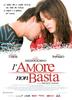 仅有爱情是不够的/L'amore non basta(2008)