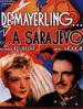 从梅耶林到萨拉热窝/De Mayerling à Sarajevo(1940)