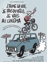 J'aime la vie, je fais du vélo, je vais au cinéma (2005)