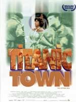 泰坦尼克城Titanic Town (1998)