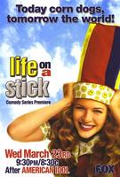 Life on a Stick (2005)