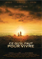 生活必需品Ce qu'il faut pour vivre (2008)