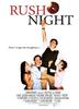 Rush Night