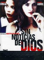 没有上帝的消息Sin noticias de Dios (2001)