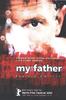 My Father: Rua Alguem 5555