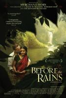 暴雨将至Before the Rains (2007)