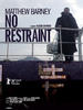 马修·巴尼：百无禁忌/Matthew Barney: No Restraint
