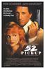 52号密杀令/52 Pick-Up(1986)