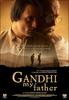 甘地，我的父亲/Gandhi, My Father