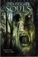 绝望灵魂Desperate Souls (2005)
