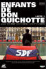 Enfants de Don Quichotte (Acte 1)(2008)