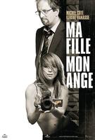 我的女儿，我的天使Ma fille, mon ange (2007)
