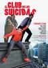 Club de los suicidas, El(2007)