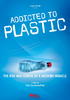 塑料成瘾/Addicted To Plastic(2009)