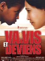 生命国界Va, vis et deviens (2005)