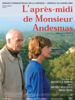 Après-midi de monsieur Andesmas, L' (2004)