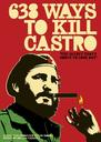 暗杀卡斯特罗的638种方法/638 Ways to Kill Castro