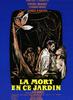 在这所花园中死去/Mort en ce jardin, La(1956)