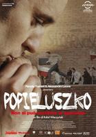 波皮鲁兹科神父，自由是我们的Popieluszko. Wolnosc jest w nas (2009)