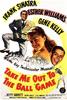 带我去看棒球/Take Me Out to the Ball Game(1949)