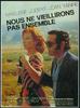 我们不愿互诉衷曲/Nous ne vieillirons pas ensemble(1972)