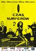 Czas surferów(2005)