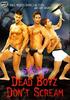 死了的男孩不尖叫/Dead Boyz Don't Scream(2006)