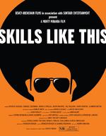 一技傍身Skills Like This (2007)