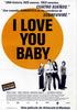 I Love You Baby
